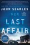 John Searles: Her Last Affair LP, Buch