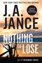 J. A. Jance: Nothing to Lose LP, Buch