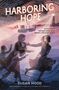 Susan Hood: Harboring Hope, Buch