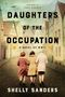 Shelly Sanders: Daughters of the Occupation, Buch