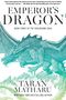 Taran Matharu: Emperor's Dragon, Buch