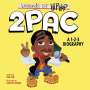 Pen Ken: Legends of Hip-Hop: 2pac: A 1-2-3 Biography, Buch