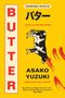 Asako Yuzuki: Butter, Buch