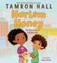 Tamron Hall: Harlem Honey, Buch