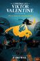 Z. Brewer: The Chronicles of Viktor Valentine #2: What Lurks in the Shadows, Buch