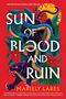 Mariely Lares: Sun of Blood and Ruin, Buch