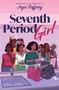"Seventh Period Girl" von Joya Goffney. Fünf Mädchen in einem Badezimmer, einige mit Handys, andere mit Büchern, vor Taschen., Buch