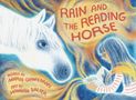 Maria Gianferrari: Rain and the Reading Horse, Buch