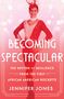 Jennifer Jones: Becoming Spectacular, Buch