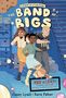 Casey Lyall: The Band of Bigs, Buch