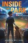 Andrea Williams: Inside the Park, Buch