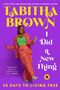 Tabitha Brown: I Did a New Thing, Buch