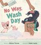 Adrienne Thurman: No Way, Wash Day, Buch