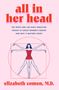Elizabeth Comen: All in Her Head, Buch