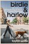Taylor Wolfe: Birdie & Harlow, Buch