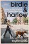 Taylor Wolfe: Birdie & Harlow, Buch