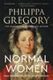 „Philippa Gregory“, „Normal Women“; Porträt einer historischen Frau in gemalter, pixeliger Darstellung., Buch