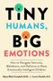 Alyssa Blask Campbell: Tiny Humans, Big Emotions, Buch