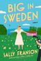 Sally Franson: Big in Sweden, Buch