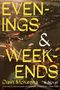 Oisín McKenna: Evenings and Weekends, Buch