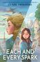 Claire Swinarski: Each and Every Spark, Buch