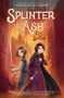 Marieke Nijkamp: Splinter & Ash #2: City of Secrets, Buch