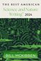 Bill McKibben: The Best American Science and Nature Writing 2024, Buch