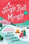 Julie Murphy: A Jingle Bell Mingle, Buch