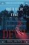 Erik J Brown: Better the Devil, Buch
