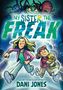 Dani Jones: My Sister, the Freak, Buch