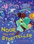 "Noor and the Storyteller" in gelber Schrift. Farbenfrohe Illustration mit Menschen, Mustern und Sternen auf blauem Hintergrund., Buch