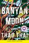 Thao Thai: Banyan Moon, Buch