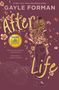 Gayle Forman: After Life, Buch