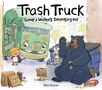 Max Keane: Trash Truck: Donny & Walter's Surprising Day, Buch