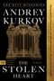 "THE KYIV MYSTERIES: ANDREY KURKOV, THE STOLEN HEART. A Novel. Übersetzt von Boris Dralyuk." Goldene Tor-Illustration auf schwarzem Hintergrund.