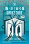 Edward Underhill: The In-Between Bookstore, Buch