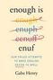 Gabe Henry: Enough Is Enuf, Buch