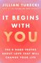 Jillian Turecki: It Begins with You, Buch, Buch