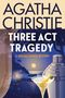 Agatha Christie: Three ACT Tragedy, Buch