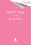 Lia Riley: Head Coach & Virgin Territory, Buch