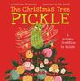 "The Christmas Tree Pickle: A Holiday Tradition to Relish." Illustration eines Weihnachtsbaums mit einer lachenden Gurke., Buch