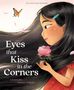 Joanna Ho: Ho, J: Eyes That Kiss in the Corners, Buch