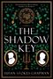 Susan Stokes-Chapman: The Shadow Key, Buch