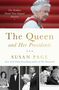 "The Queen and Her Presidents" von Susan Page. Fotos: Eine königliche Figur mit mehreren männlichen Anführern., Buch
