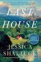 Jessica Shattuck: Last House, Buch