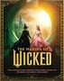 Text: "Cover to be revealed. The Making of Wicked. The Amazafying Behind-the-Scenes Magic of the Films Wicked & Wicked: For Good. Tara Bennett."

Hintergrund: Gold. Unten kleines Logo., Buch