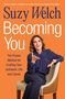 Suzy Welch: Becoming You, Buch