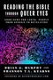 Text: "Reading the Bible Through Queer Eyes. Good News for LGBTQ+ People From Genesis to Revelation." Buntes, florales Muster., Buch