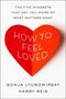 Sonja Lyubomirsky: How to Feel Loved, Buch