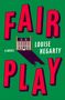 Louise Hegarty: Fair Play, Buch